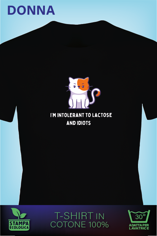 I'm Intolerant to Lactose and Idiots