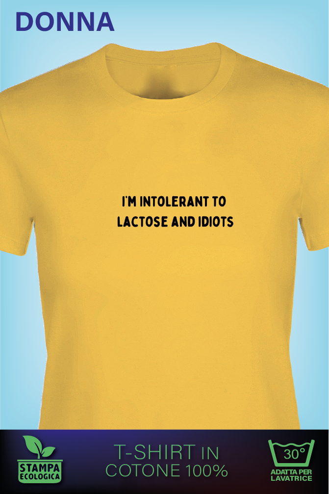 I'm Intolerant to Lactose and Idiots - minimal