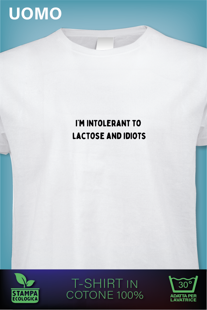 I'm Intolerant to Lactose and Idiots - minimal